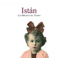 ISTAN | 9788417457365 | GONZALEZ MONTILLA, CRISTOBAL