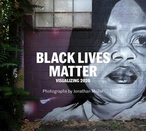 BLACK LIVES MATTER | 9788418428678 | JONATHAN MOLLER