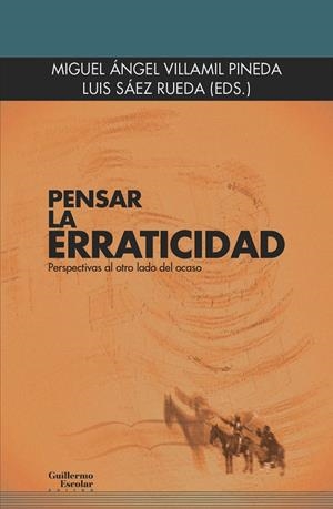 PENSAR LA ERRATICIDAD | 9788418981074