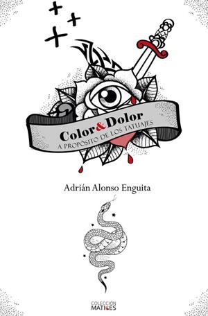 COLOR Y DOLOR | 9788412162844 | ALONSO ENGUITA, ADRIÁN