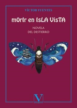 MORIR EN ISLA VISTA | 9788413377278 | FUENTES, VÍCTOR