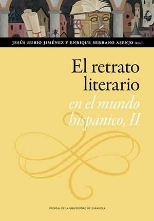 RETRATO LITERARIO EN EL MUNDO HISPÁNICO II, EL | 9788413403540