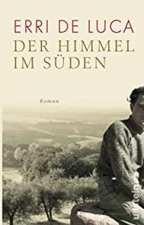 DER HIMMEL IM SUDEN | 9783548291031 | DE LUCA, ERRI