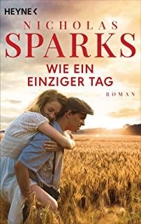 WIE EIN EINZIGER TAG | 9783453425965 | SPARKS, NICHOLAS