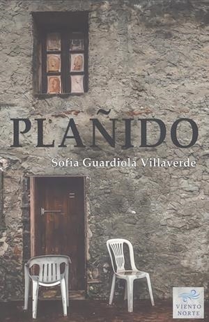 PLAÑIDO | 9788412435900 | GUARDIOLA VILLAVERDE, SOFÍA