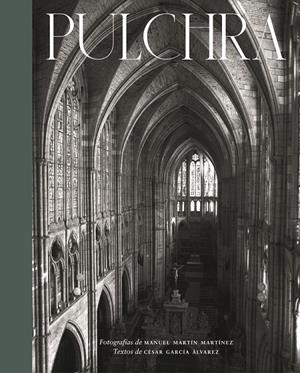 PULCHRA | 9788418718465 | GARCÍA ÁLVAREZ, CESAR / MARTÍN MARTÍNEZ, MANUEL