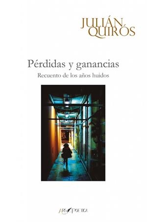 PERDIDAS Y GANANCIAS | 9788418536267 | QUIRÓS, JULIÁN