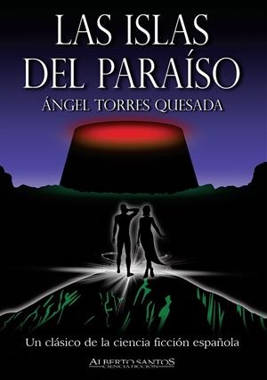 ISLAS DEL PARAÍSO, LAS. TRILOGÍA DE LAS ISLAS | 9788412411324 | TORRES QUESADA, ÁNGEL