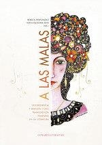 A LAS MALAS | 9788413692685 | HERNANDEZ, REBECA / DIAZ, SOFIA OLVIERA