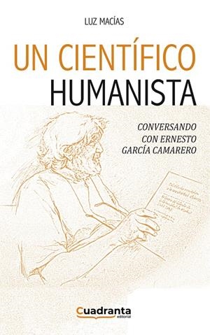 CIENTÍFICO HUMANISTA, UN | 9788418756399 | MACÍAS CARTOLANO, LUZ