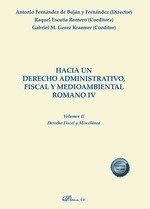 HACIA UN DERECHO ADMINISTRATIVO FISCAL Y MEDIOAMBIENTAL ROM | 9788413778754