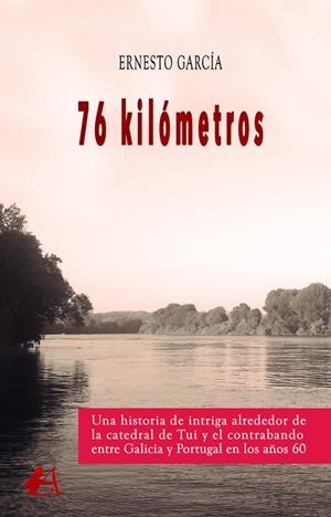 76 KILÓMETROS | 9788418958526 | GARCÍA, ERNESTO