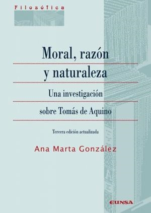 MORAL, RAZÓN Y NATURALEZA | 9788431335892 | GONZALEZ GONZALEZ, ANA MARTA