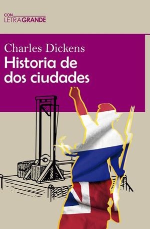 HISTORIA DE DOS CIUDADES | 9788412406528 | DICKENS, CHARLES