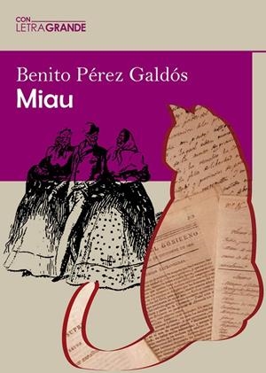 MIAU | 9788412406535 | PÉREZ GALDÓS, BENITO