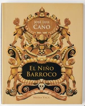 NIÑO BARROCO, EL | 9788412226348 | CANO, JOSE LUIS
