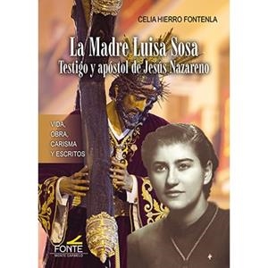 MADRE LUISA SOSA, LA | 9788418303852 | HIERRO FONTENLA, CELIA