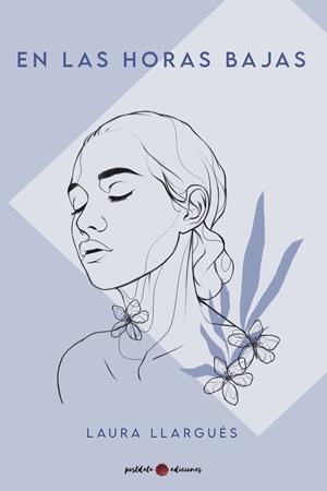 EN LAS HORAS BAJAS | 9788418873607 | LLARGUÉS, LAURA