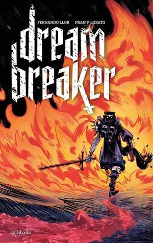 DREAMBREAKER | 9788417255527 | LLOR, FERNANDO / P. LOBATO, FRAN