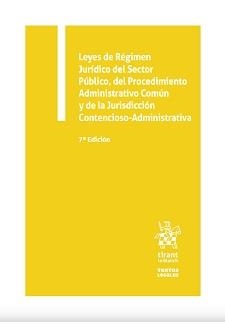 LEYES DE RÉGIMEN JURÍDICO DEL SECTOR PÚBLICO, DEL PROCEDIMIENTO ADMINISTRATIVO (7A ED) | 9788413978109 | PAREJO ALFONSO, LUCIANO