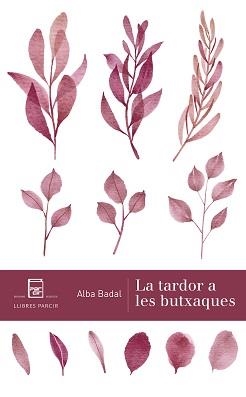 TARDOR A LES BUTXAQUES, LA | 9788418849183 | BADAL MANGE, MARIA ALBA