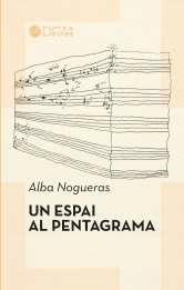 ESPAI AL PENTAGRAMA, UN | 9788494610479 | NOGUERAS JANÉ, ALBA