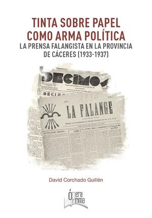 TINTA SOBRE PAPEL COMO ARMA POLÍTICA | 9788491271055 | CORCHADO GUILLÉN, DAVID