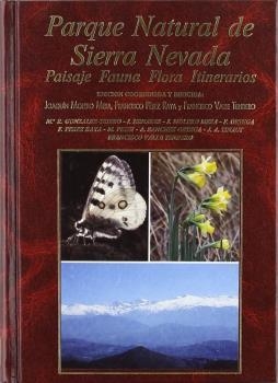 PARQUE NATURAL DE SIERRA NEVADA | 9788472070677 | GONZÁLEZ-TEJERO, MARÍA R.