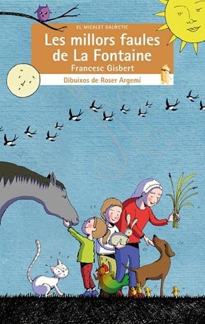 MILLORS FAULES DE LA FONTAINE, LES | 9788413581798 | GISBERT, FRANCESC