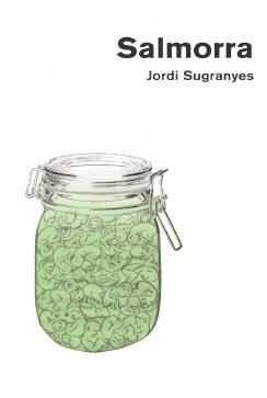 SALMORRA | 9788412393859 | SUGRANYES, JORDI