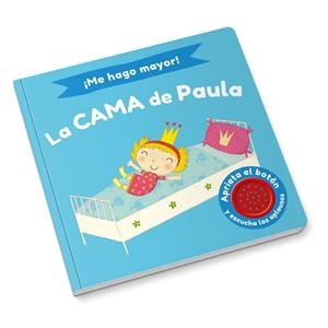 ¡ME HAGO MAYOR! LA CAMA DE PAULA | 9788448858193 | LI, AMANDA / WILLIAMSON, MELANIE