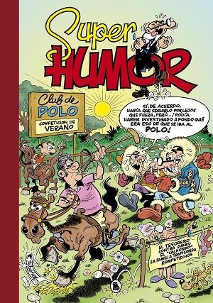 SÚPER HUMOR 60 : EL TESORERO | CONTRA JIMMY "EL CACHONDO" | 9788402426604 | IBÁÑEZ, FRANCISCO