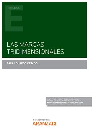 MARCAS TRIDIMENSIONALES, LAS | 9788413916026 | LOUREDO CASADO, SARA