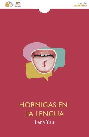 HORMIGAS EN LA LENGUA | 9788418699375 | YAU, LENA