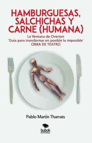 HAMBURGUESAS, SALCHICHAS Y CARNE (HUMANA) | 9788468564005 | MARTÍN THARRATS, PABLO