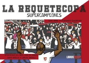REQUETECOPA SUPERCAMPEONES, LA | 9788418822827 | ABRIL, LUIS