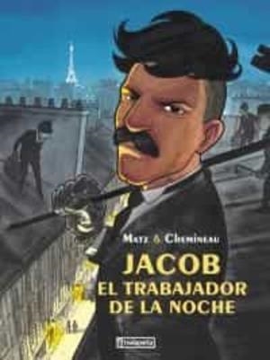 JACOB. EL TRABAJADOR DE LA NOCHE | 9788418252761 | MATZ