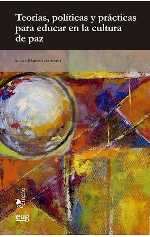 TEORIAS POLITICAS Y PRACTICAS PARA EDUCAR EN LA CULTURA DE | 9788433869098