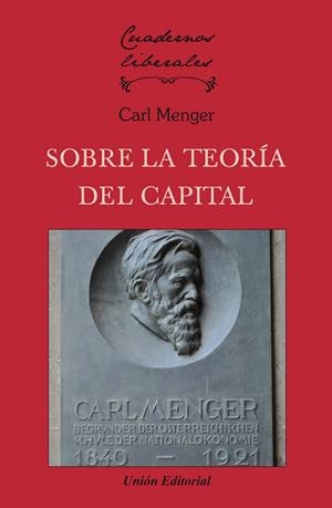 SOBRE LA TEORÍA DEL CAPITAL | 9788472098534 | MENGER, CARL
