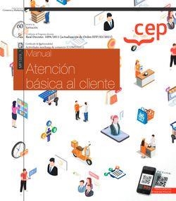 MANUAL. ATENCIÓN BÁSICA AL CLIENTE (MF1329_1). CERTIFICADOS DE PROFESIONALIDAD | 9788419173287 | AAVV
