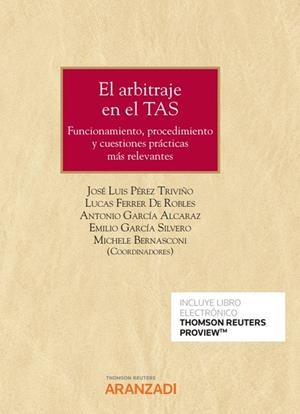 ARBITRAJE EN EL TAS, EL | 9788413901350 | PEREZ TRIVIÑO, JOSE LUIS