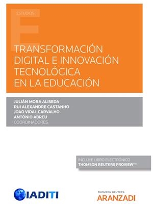 TRANSFORMACION DIGITAL E INNOVACION TECNOLOGICA EN LA EDUCACIÓN | 9788413915654 | ABREU, ANTONIO