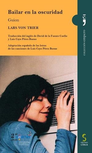 BAILAR EN LA OSCURIDAD | 9788418433313 | VON TRIER, LARS