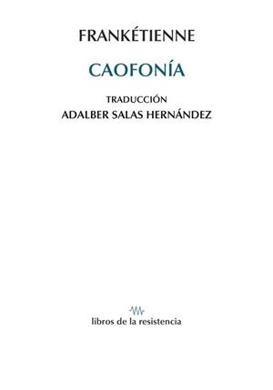 CAOFONIA | 9788415766728 | FRANKETIENNE