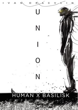 UNION : HUMAN X BASILISK | 9788418926341 | DRACVEIN, IVAN