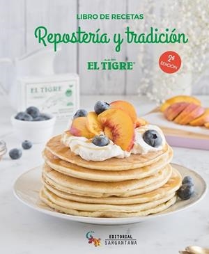REPOSTERIA Y TRADICION EL TIGRE | 9788418552496 | SODAS Y GASEOSAS ALEJANDRO MARTÍNEZ S.L.