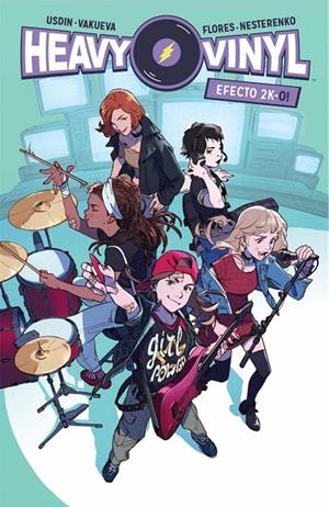 HEAVY VINYL EFECTO 2K-O! | 9788418419508 | USDIN, CARLY / VAKUEVA, NINA / FLORES, IRENE