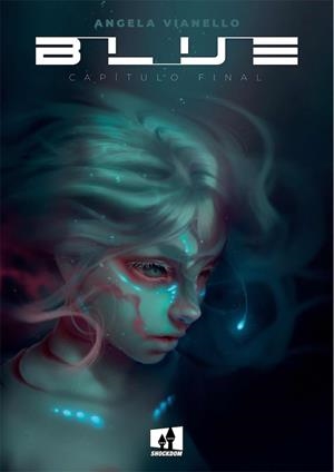BLUE 02 : CAPÍTULO FINAL | 9788893364263 | VIANELLO, ANGELA