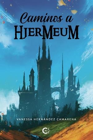 CAMINOS A HJERMEUM | 9788417947064 | HERNÁNDEZ CAMARENA, VANESSA