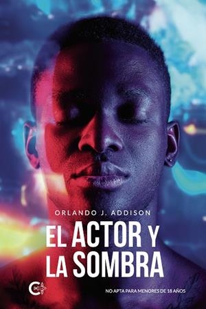 ACTOR Y LA SOMBRA, EL | 9788418608889 | J. ADDISON, ORLANDO